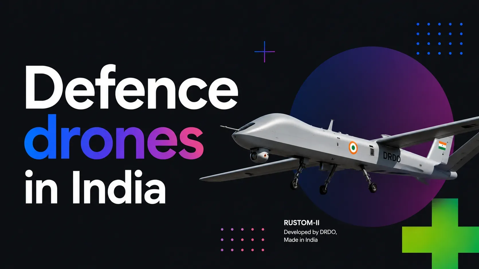 Defence drones in India: indigenous fleet, doctrine, and the post-Sindoor build-out