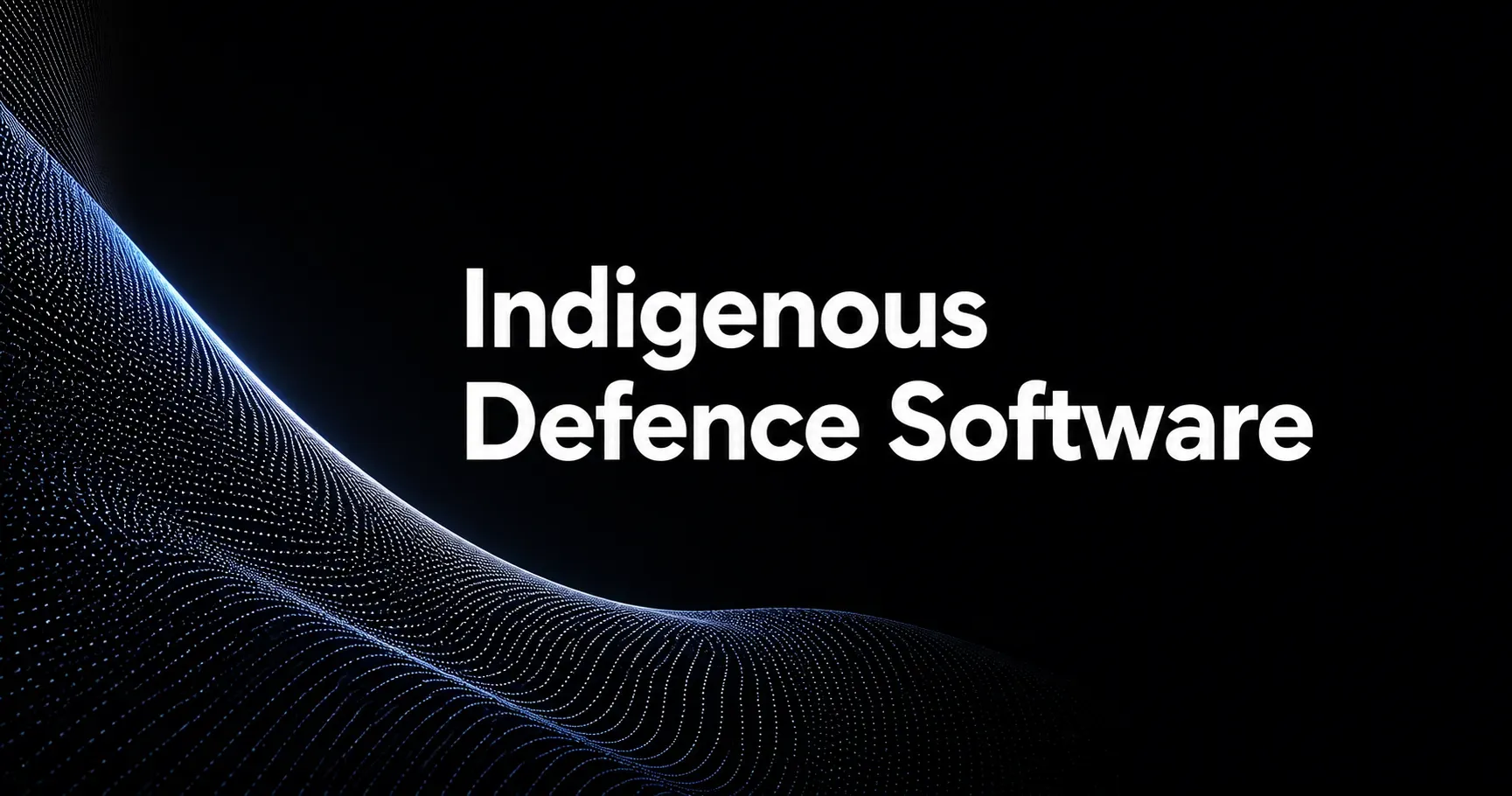 Indigenous Defence Software and the Future of Atmanirbhar Bharat