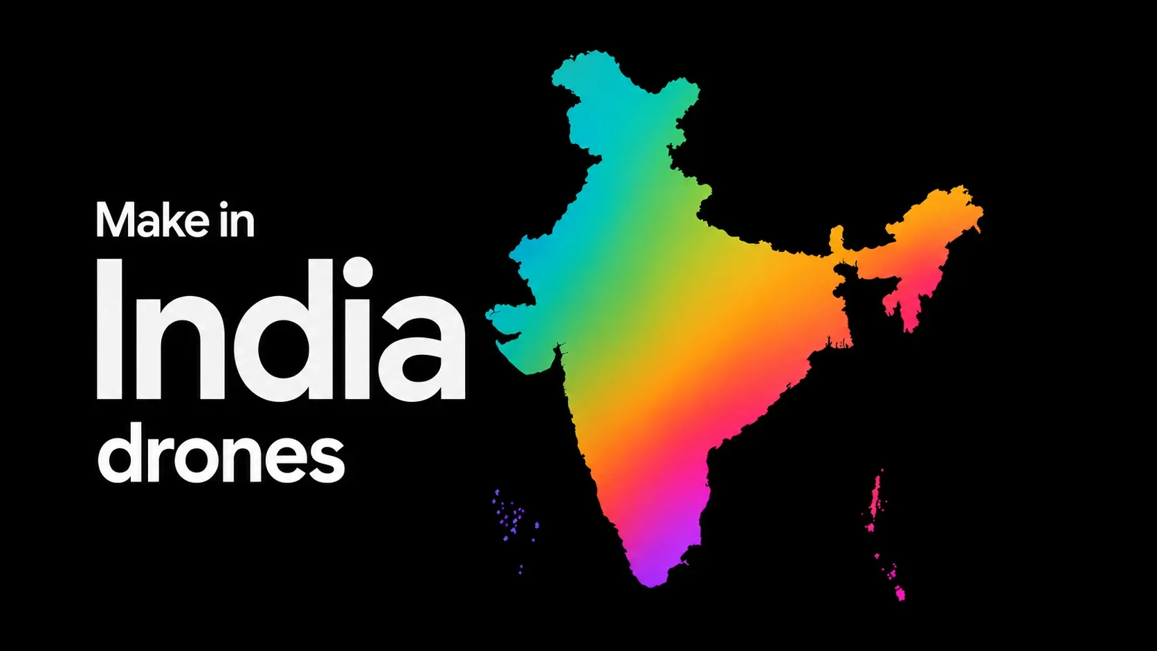 Make in India drones