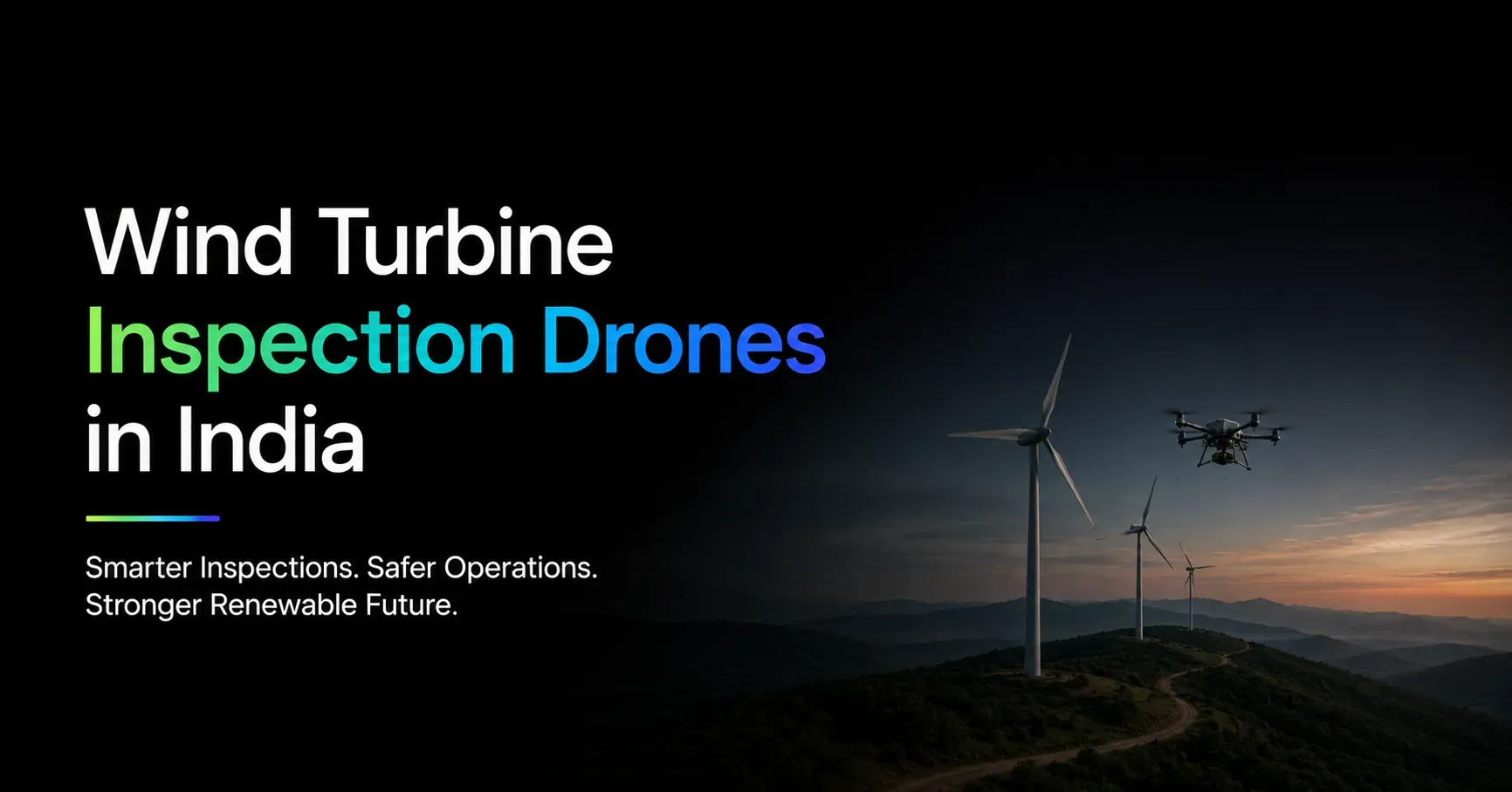 Wind turbine inspection drones in India